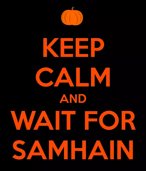 keep-calm-and-wait-for-samhain.png